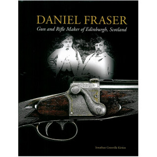 Daniel Fraser Gun and Rifle Maker Book