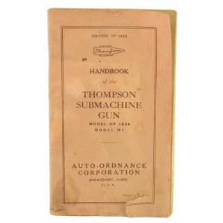Thompson Submachine Gun Handbook 1940