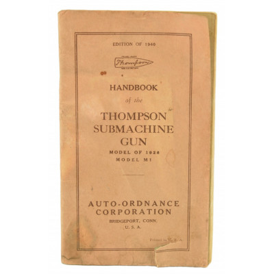 Thompson Submachine Gun Handbook 1940