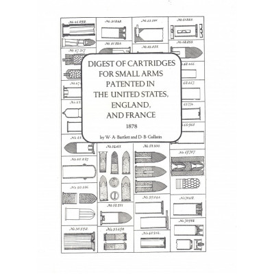 Digest of Cartridges an Illustrated Digest 750 patents