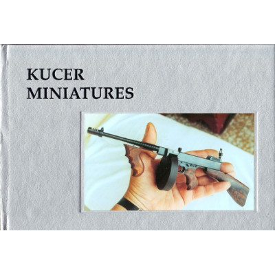 The Miniature Firearms of David Kucer, From the Kingdom of Lilliput: