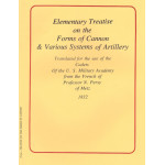 Treatise on the Forms of Cannon & Various Systems of Artillery