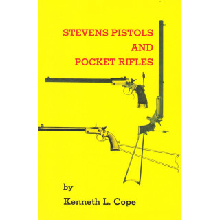 Stevens Pistols and Pocket Rifles Kenneth Cope