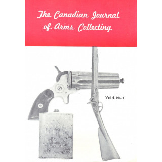 Canadian Journal of Arms Collecting - Vol. 6 No. 1 (Feb 1968)