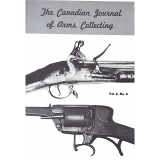 Canadian Journal of Arms Collecting - Vol. 6 No. 4 (Nov 1968)