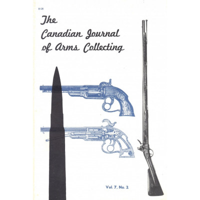 Canadian Journal of Arms Collecting - Vol. 7 No. 2 (May 1969)