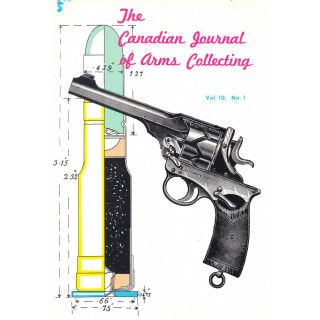 Canadian Journal of Arms Collecting - Vol. 10 No. 1 (Feb 1972)