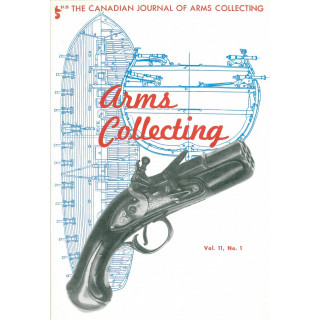 Canadian Journal of Arms Collecting - Vol. 11 No. 1 (Feb 1973)