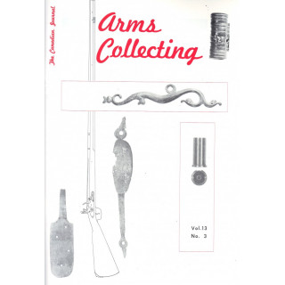 Canadian Journal of Arms Collecting - Vol. 13 No. 3 (Aug 1975)