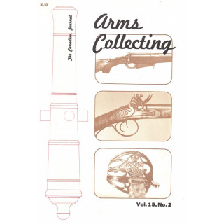 Canadian Journal of Arms Collecting - Vol. 15 No. 2 (May 1977)