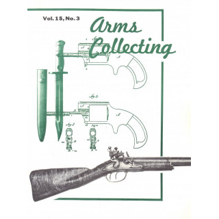 Canadian Journal of Arms Collecting - Vol. 15 No. 3 (Aug 1977)