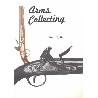 Canadian Journal of Arms Collecting - Vol. 17 No. 1 (Feb 1979)