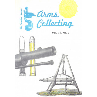 Canadian Journal of Arms Collecting - Vol. 17 No. 2 (May 1979)