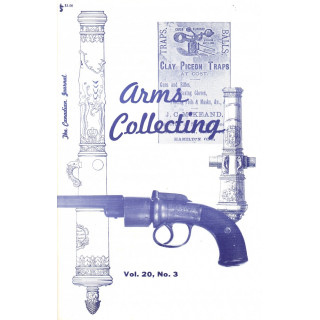 Canadian Journal of Arms Collecting - Vol. 20 No. 3 (Aug 1982)