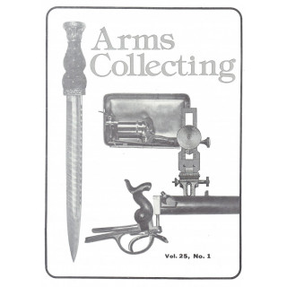 Canadian Journal of Arms Collecting - Vol. 25 No. 1 (Feb 1987)