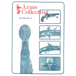 Canadian Journal of Arms Collecting - Vol. 25 No. 3 (Aug 1987)