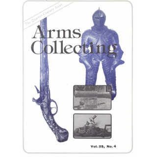 Canadian Journal of Arms Collecting - Vol. 25 No. 4 (Nov 1987)