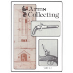 Canadian Journal of Arms Collecting - Vol. 29 No. 1 (Feb 1991)
