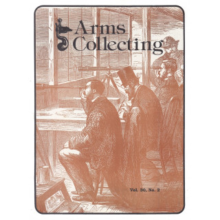 Canadian Journal of Arms Collecting - Vol. 30 No. 2 (May 1992)