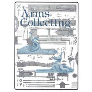 Canadian Journal of Arms Collecting - Vol. 31 No. 4 (Nov 1993)