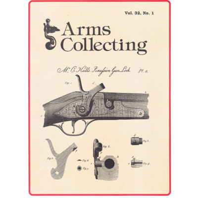 Canadian Journal of Arms Collecting - Vol. 32 No. 1 (Feb 1994)