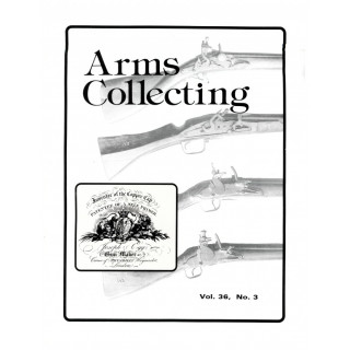 Canadian Journal of Arms Collecting - Vol. 36 No. 3 (Aug 1998)