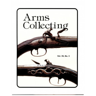 Canadian Journal of Arms Collecting - Vol. 39 No. 3 (Aug 2001)