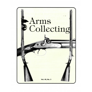 Canadian Journal of Arms Collecting - Vol. 40 No. 3 (Aug 2002)