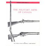 The Military Arms of Canada 17th Century to 1960s