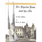 Sir Charles Ross and His Rifle - IDs of Ross Rifle