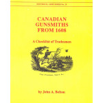 Canadian Gunsmiths from 1608