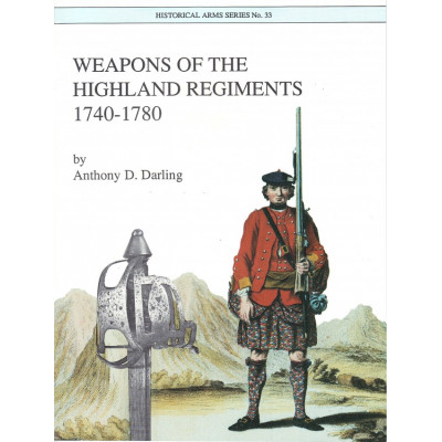Weapons of the Highland Regiments