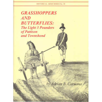 Grasshoppers and Butterflies: The Light 3-Pounders Royal Artillery