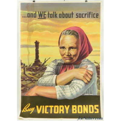 Original WWII War Bonds Poster "...and WE talk about sacrifice"