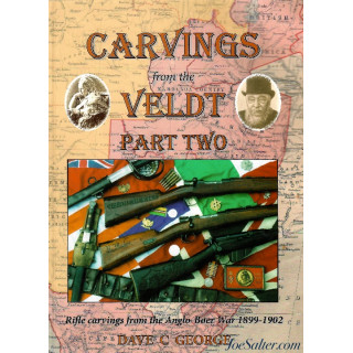 Carvings from the Veldt Book - Part 2 By Dave George Hard Cover