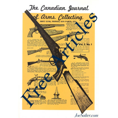 Canadian Journal of Arms Collecting - Vol. 5 No. 1 Feb. 1967