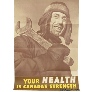 Original Canadian WWII War Poster “Your Health Is Canada's Strength” Circa 1940