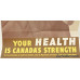 Original Canadian WWII War Poster “Your Health Is Canada's Strength” Circa 1940