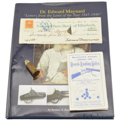 Dr. Edward Maynard Signed Check, Original Cartridge & Catalog Reprint